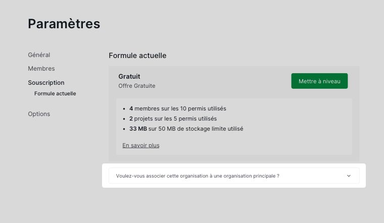 option de menu déroulant pour lier une organisation gratuite à une organisation principale
